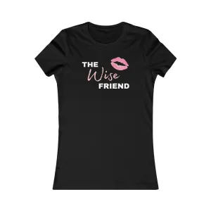 The Wise Friend - Tee #VezzyWorld 